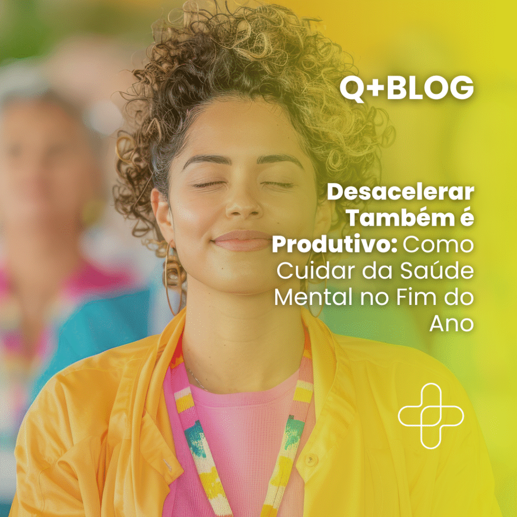 Desacelerar Também é Produtivo: Como Cuidar da Saúde Mental no Fim do Ano