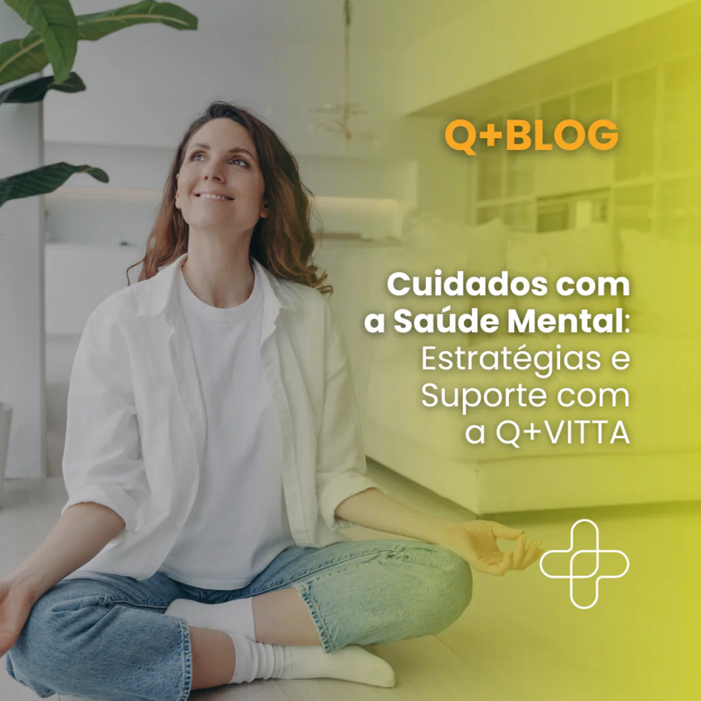 Cuidados com a Saúde Mental no Inverno: Estratégias e Suporte com Q+VITTA