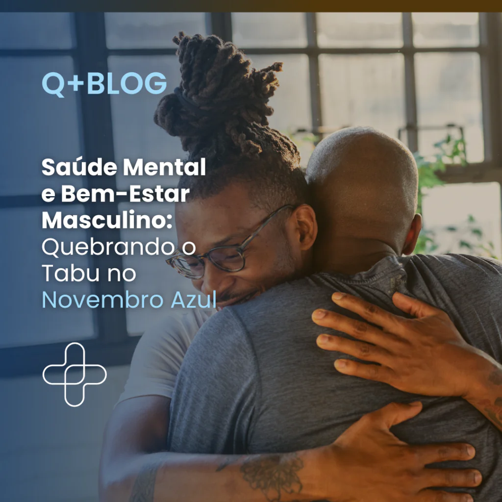 Saúde Mental e Bem-Estar Masculino: Quebrando o Tabu no Novembro Azul